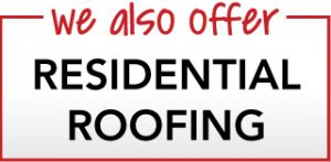 We also offer Residential Roofing!